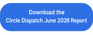 Blue button labeled 'Download the Circle Dispatch Report'